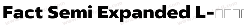Fact Semi Expanded L字体转换